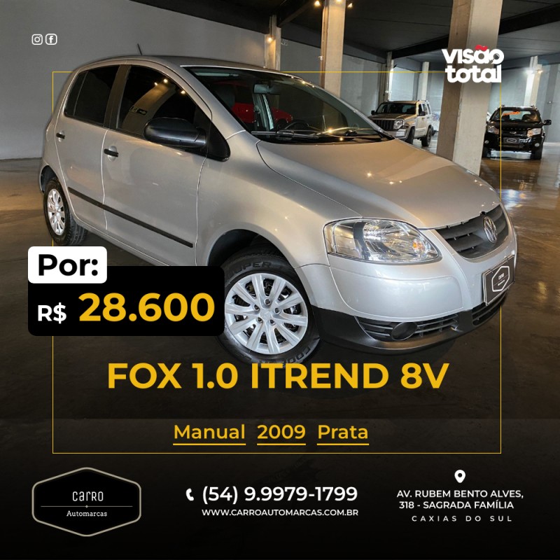 FOX 1.0 ITREND 8V FLEX 4P MANUAL - 2009 - CAXIAS DO SUL