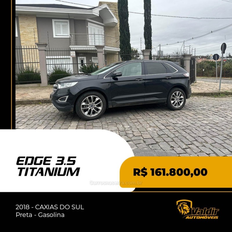 EDGE 3.5 V6 24V GASOLINA TITANIUM AWD AUTOMÁTICO - 2018 - CAXIAS DO SUL