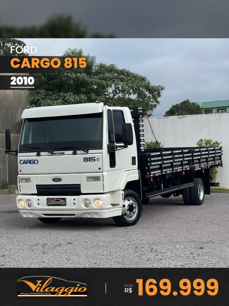 FORD - CARGO 815 - 2009/2010 - Branca - R$ 169.999,00