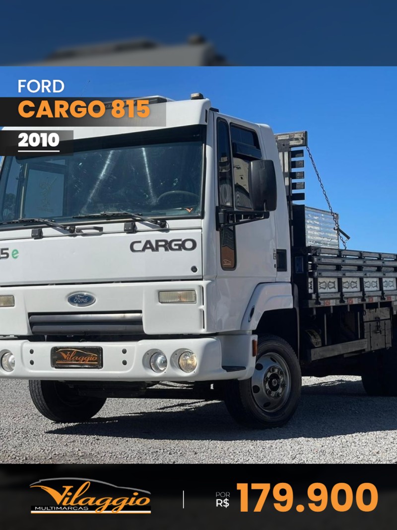 FORD - CARGO 815 - 2009/2010 - Branca - R$ 179.900,00